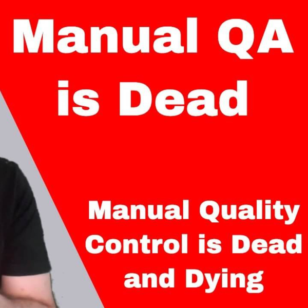  Manual QA is Dead artwork