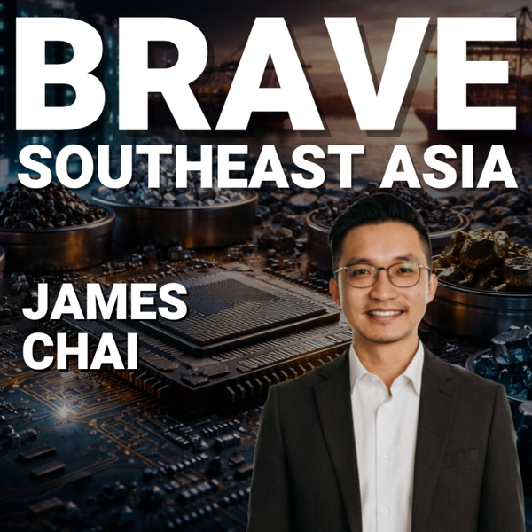 James Chai: Malaysia’s Chip Strategy, Rare Earth Leverage & The US–China AI Race – E672