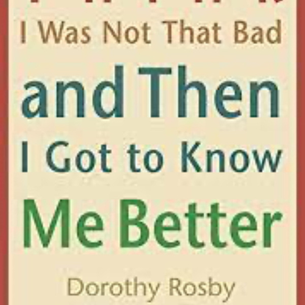 DOROTHY ROSBY, Syndicated Humor Columnist/Author (7-27-22) artwork