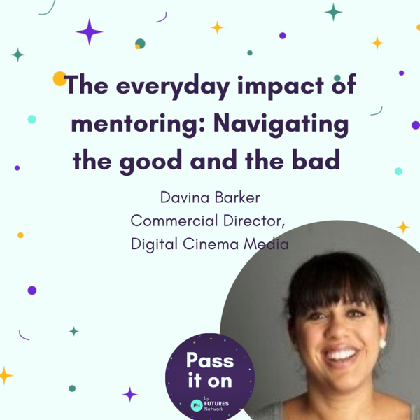 The everyday impact of mentoring: Navigating the good and the bad artwork
