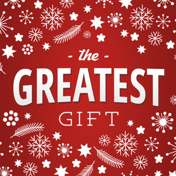 The Greatest Gift p.2 artwork