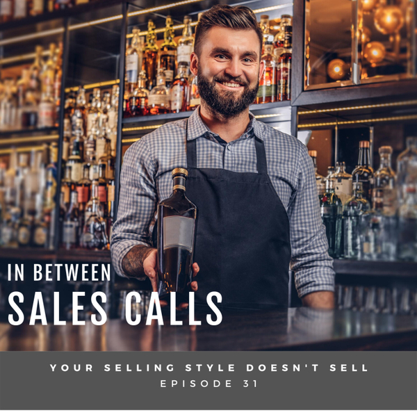 Your Selling Style Doesn't Sell artwork