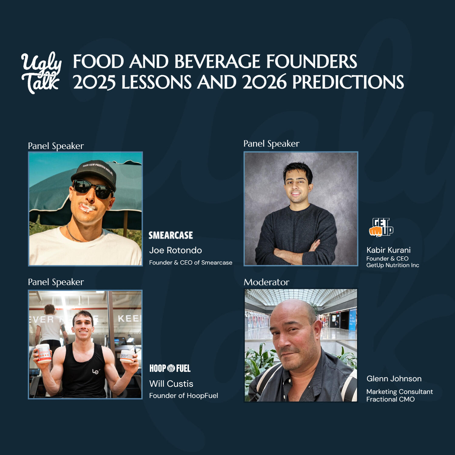 UGLY TALK: FOOD & BEV FOUNDERS 2025 LESSONS AND 2026 PREDICTIONS