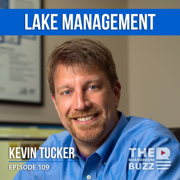 Episode 109 — Blue Ocean: Lake Management with Kevin Tucker artwork