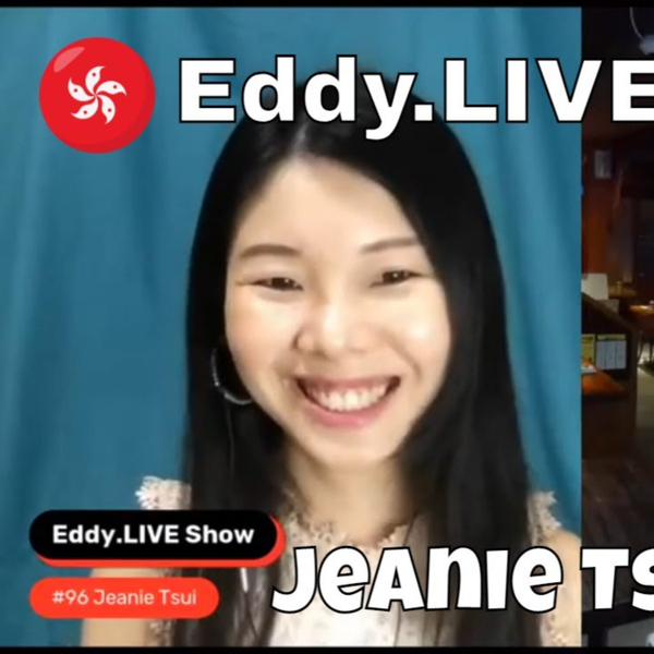 Eddy.LIVE Show #96, Jeanie Tsui, Entrepreneur artwork