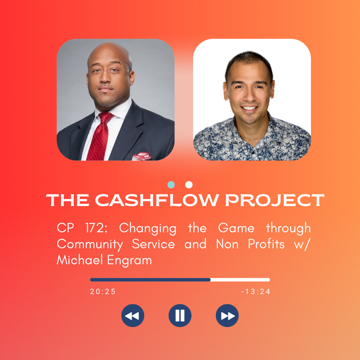 Changing the Game through Community Service and Non Profits w/ Michael Engram