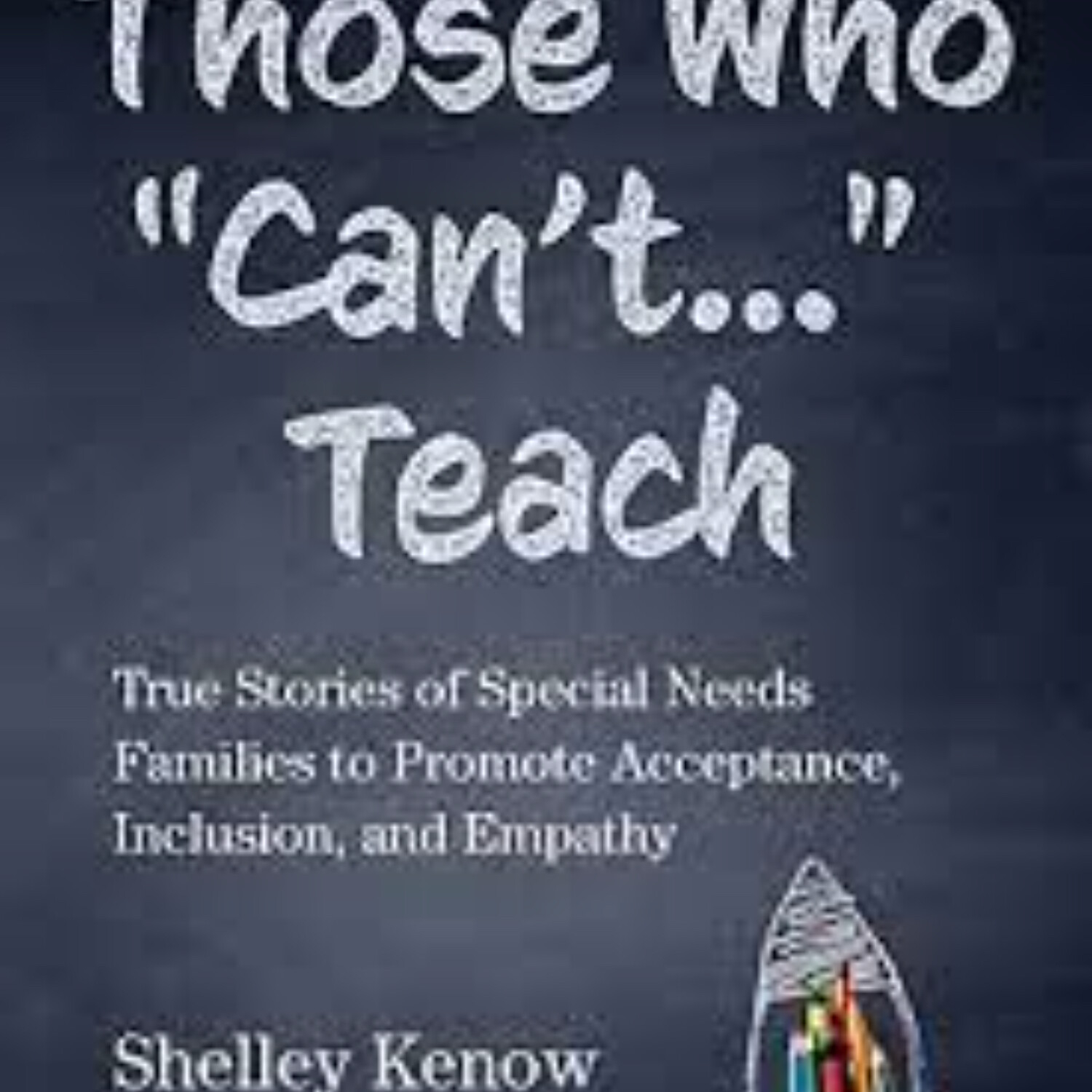 SHELLEY KENOW, Special Education Expert/Author (2-7-22)