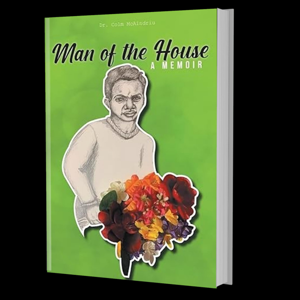Man of a House: A Memoir artwork