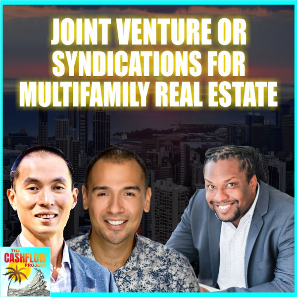 CP32: Joint venture or syndications for multifamily real estate with Jerome Myers artwork