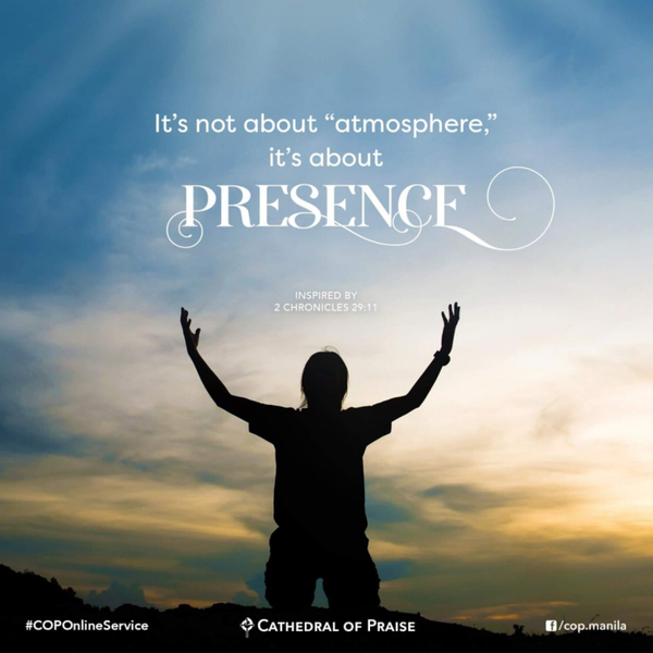 2 Chronicles 29:11- It’s Not About the Atmosphere, It’s About HIS PRESENCE! artwork