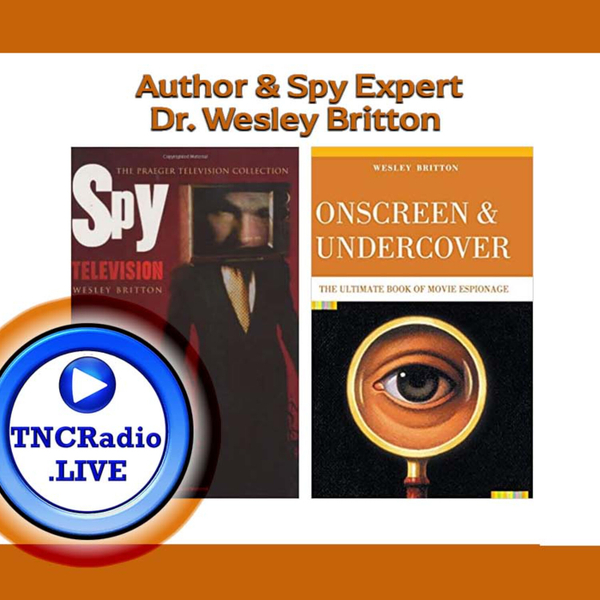 Going Undercover with Spy Expert & Author Dr. Wesley Britton artwork