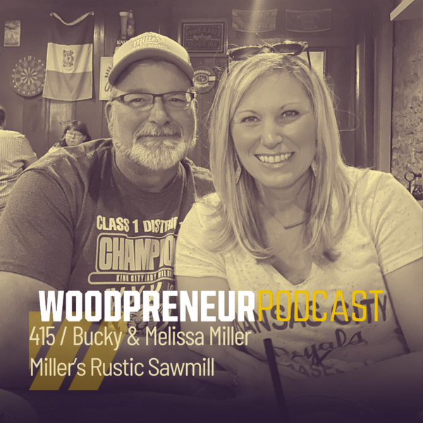 Bucky & Melissa Miller: Miller's Rustic Sawmill artwork