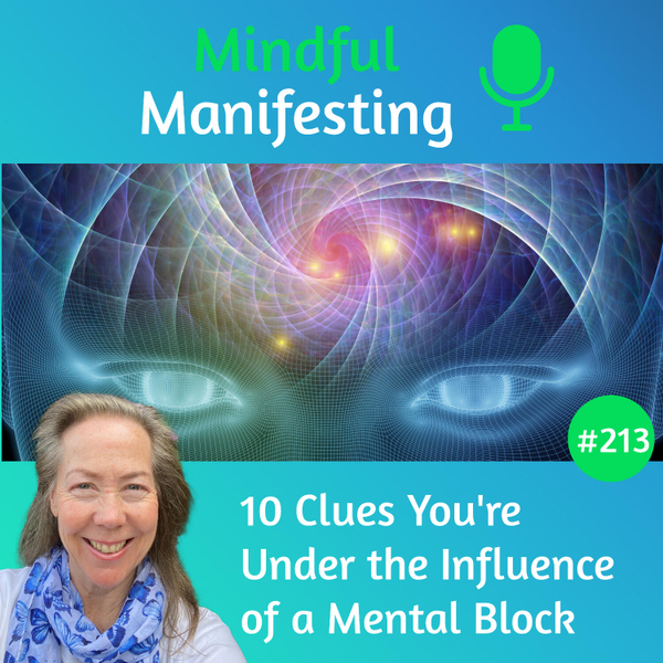 213: 10 Clues You're Under the Influence of a Mental Block artwork