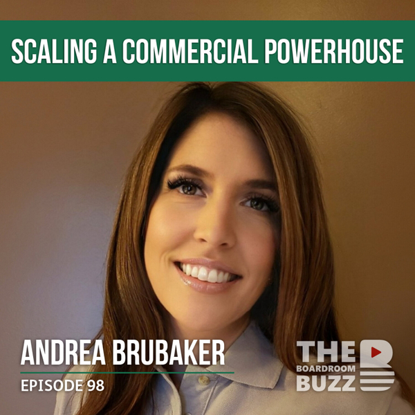 Episode 98 — Scaling a Commercial Powerhouse with Andrea Brubaker artwork