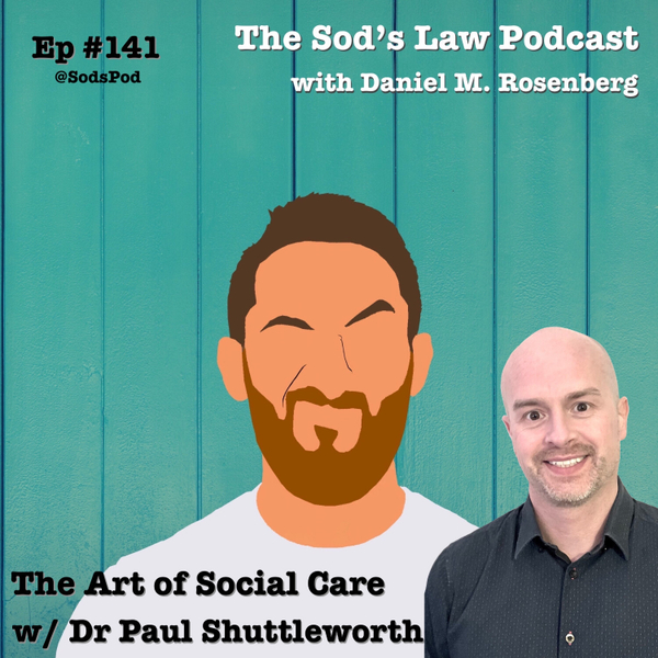 The Art of Social Care w/ Dr Paul Shuttleworth artwork