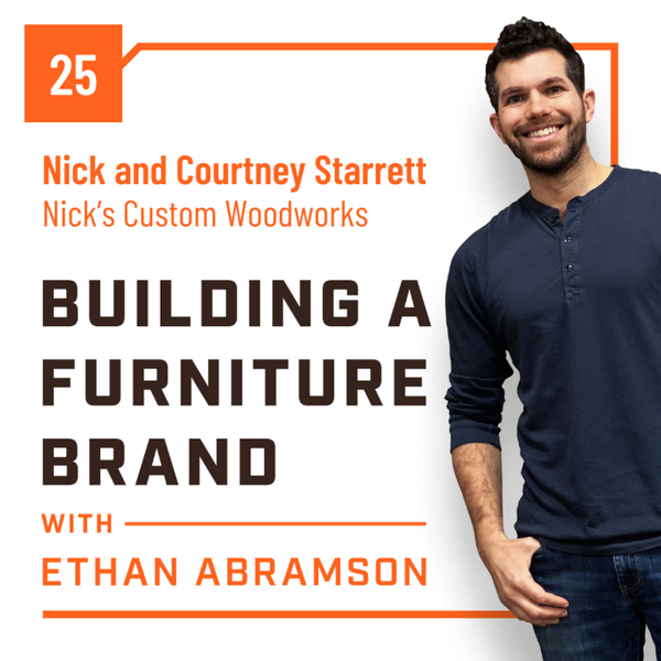 From Corporate to Craftsmanship with Nick and Courtney Starrett of Nick’s Custom Woodworks artwork