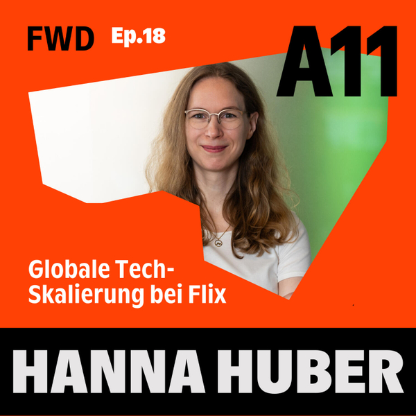 Globale Tech-Skalierung bei Flix mit Hanna Huber artwork