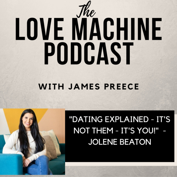 Dating Explained - It's Not Them It's You! artwork