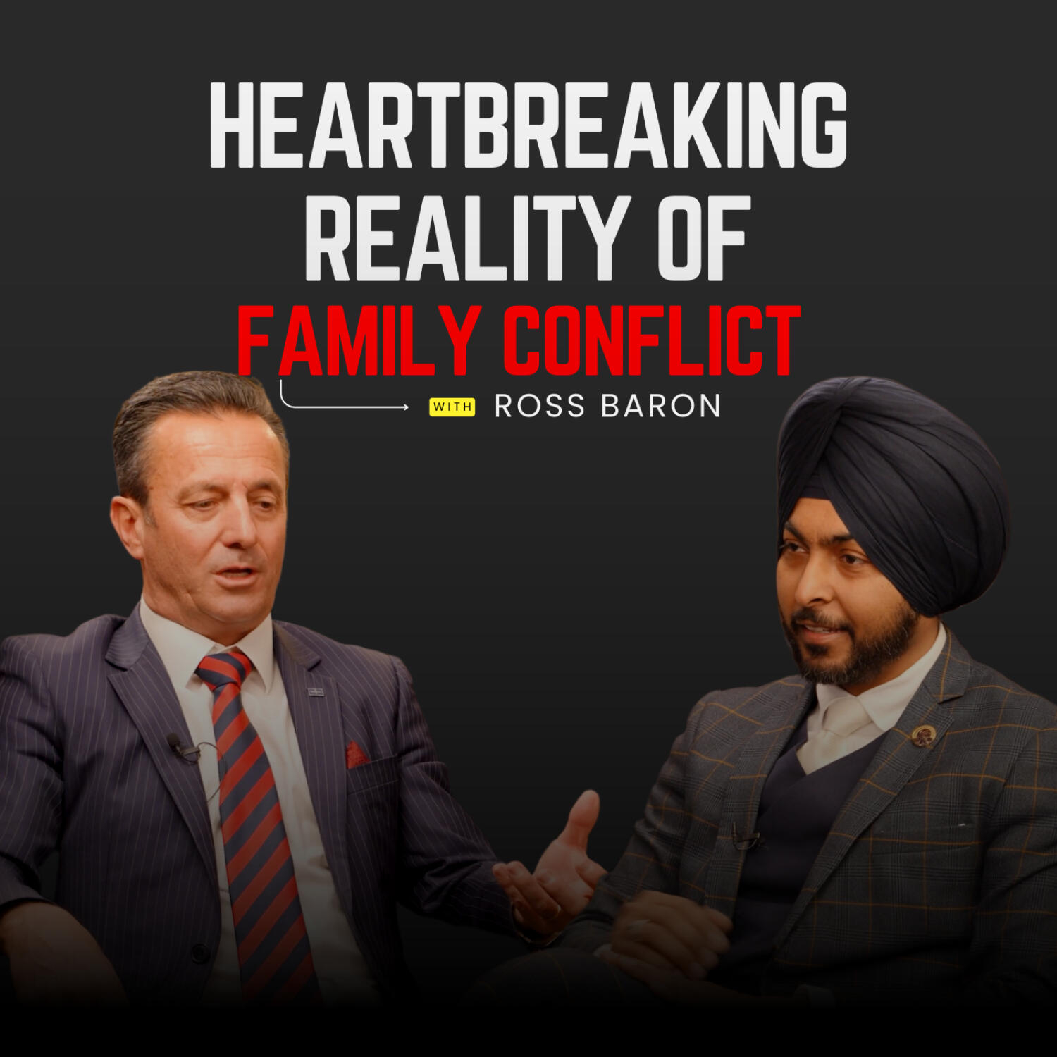 #74 Ross Baron: Heartbreaking Reality of Family Conflict episode artwork
