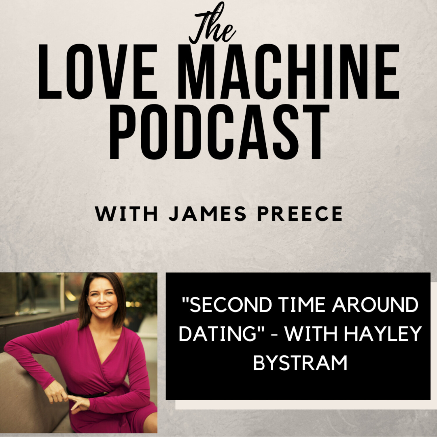 Love Machine with James Preece
