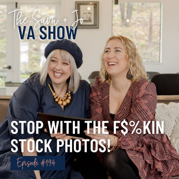 Ep194 Stop With The F$%kin Stock Photos! artwork