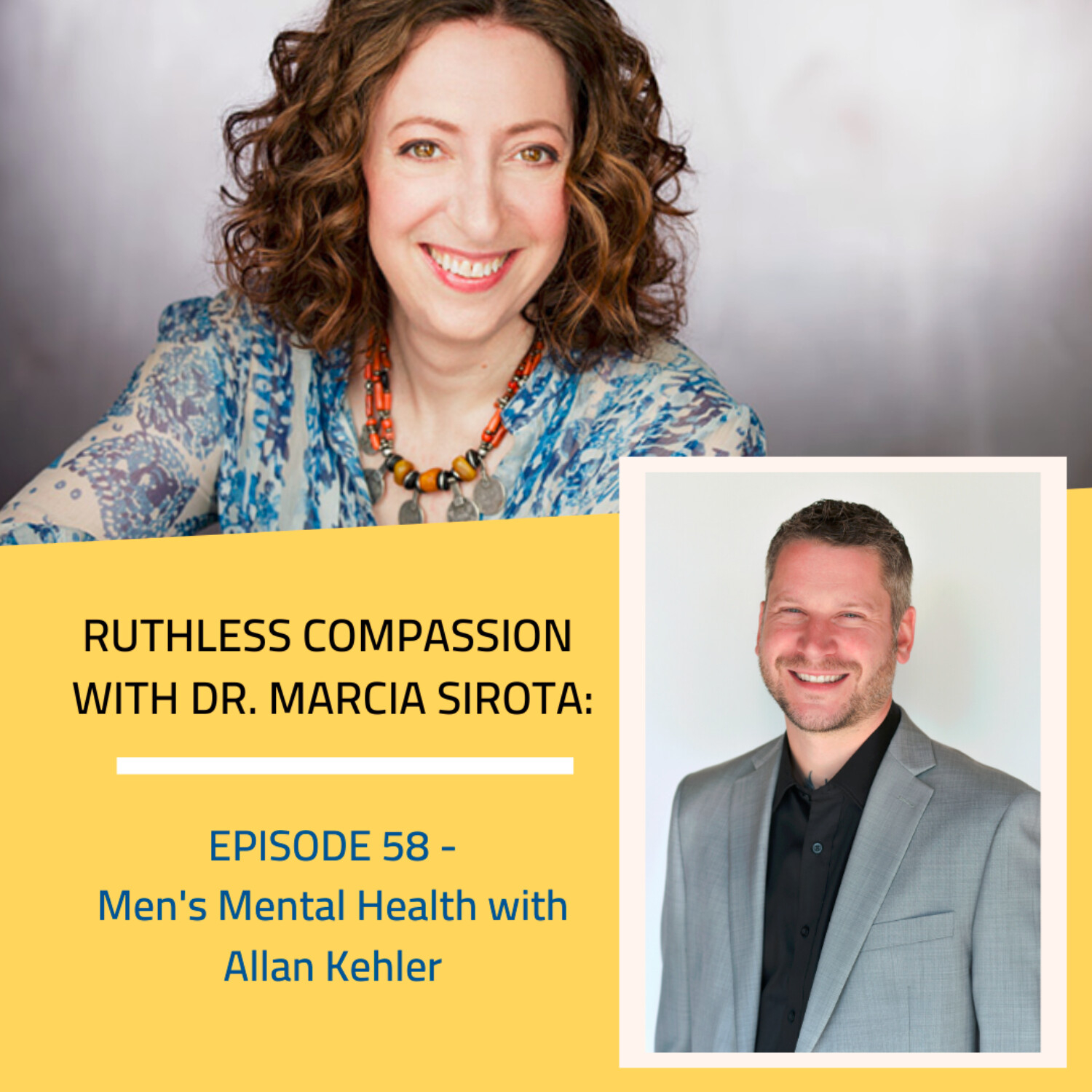 Ruthless Compassion with Dr. Marcia Sirota