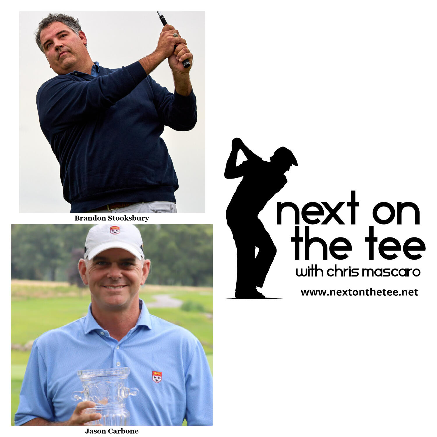 Season 12, Episode 1 Part 2: The Wedge, The Putter, and Life on Golf’s Greatest Courses with Brandon Stooksbury & Jason Carbone