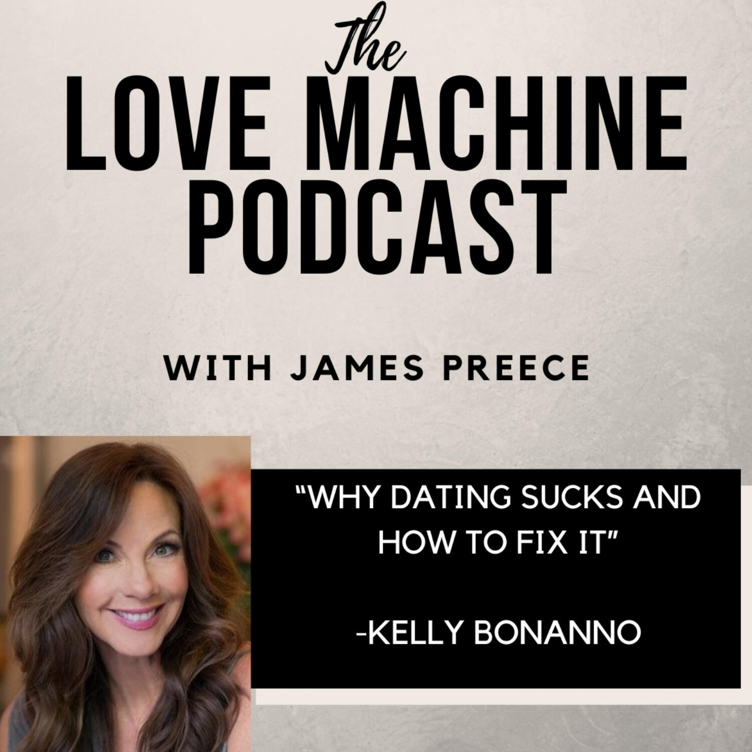 Love Machine with James Preece