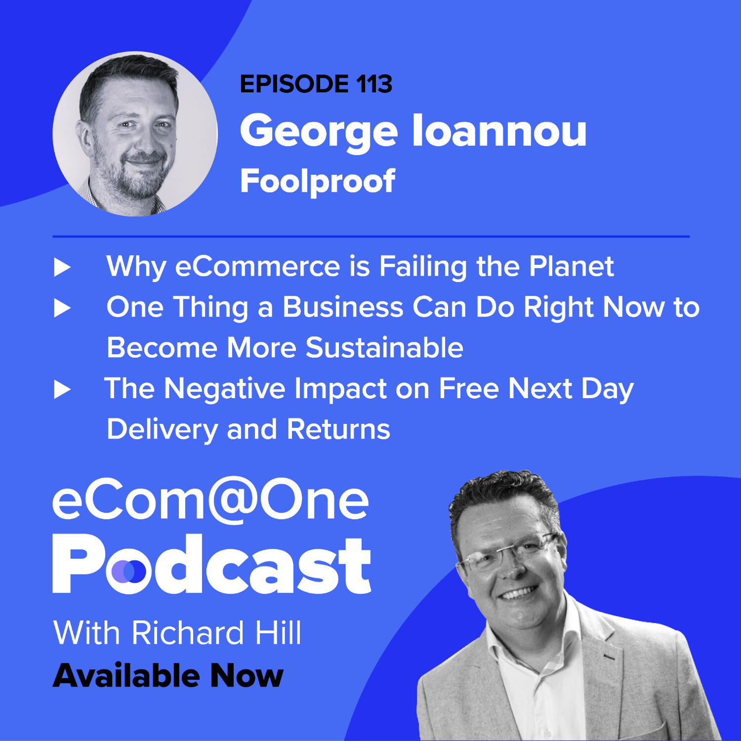 E113: George Ioannou - Why eCommerce Is Failing The Planet and What We Can Do About It episode artwork