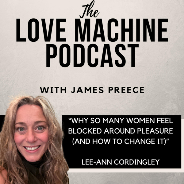 Why So Many Women Feel Blocked Around Pleasure (And How To Change It) artwork