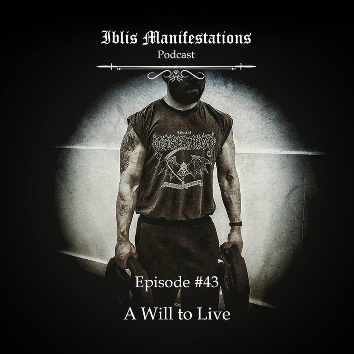 #43 A Will to Live ( Mental Health & Suffering ) - Iblis Manifestations ...