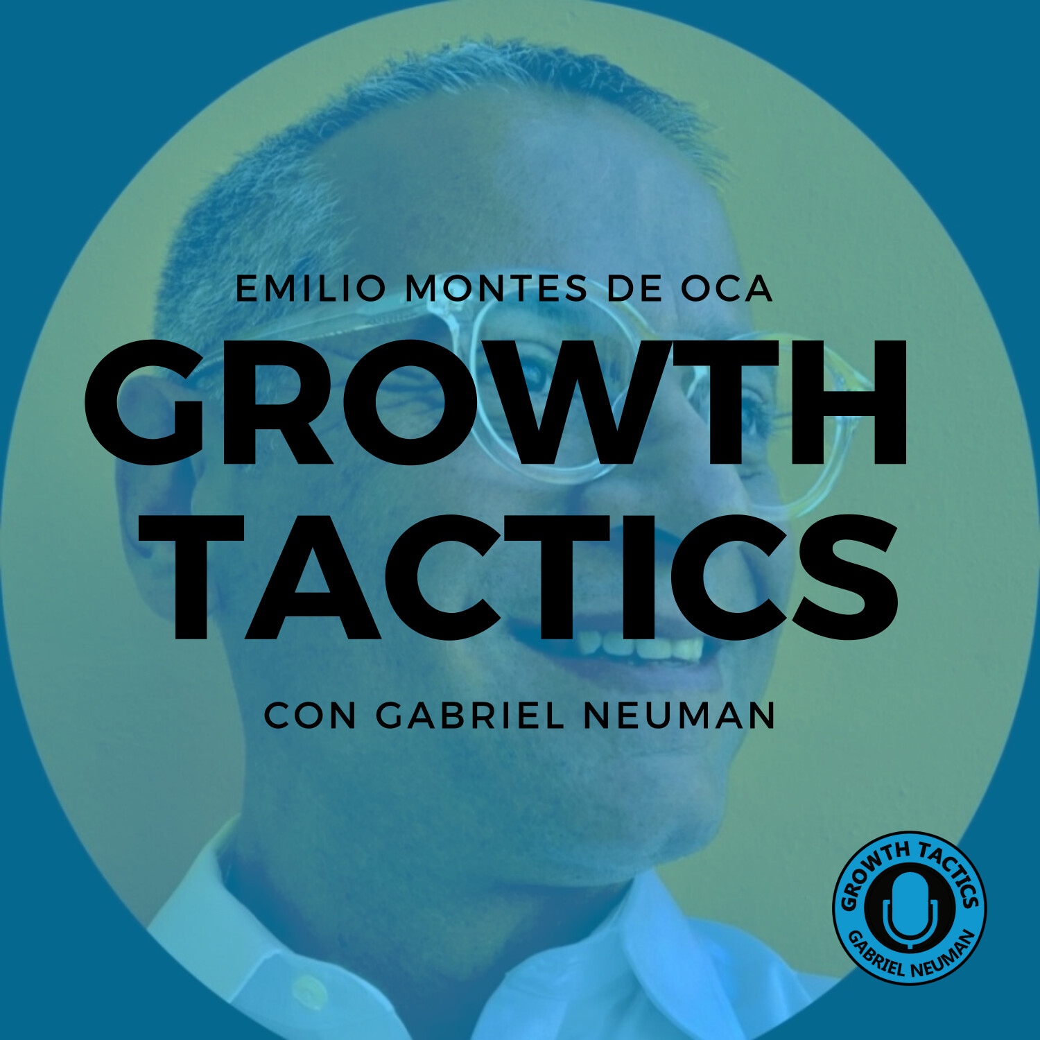 Growth Tactics con Gabriel Neuman