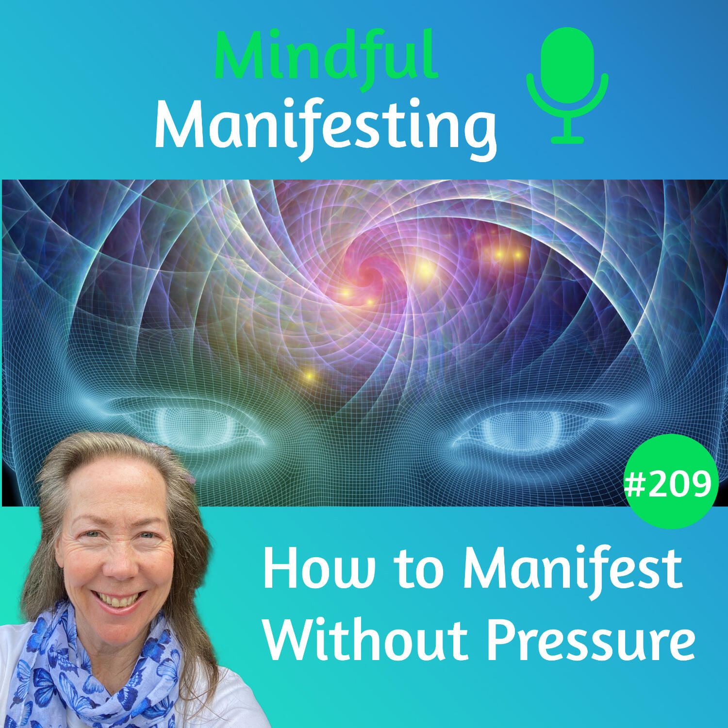 209: How to Manifest Without Pressure episode artwork