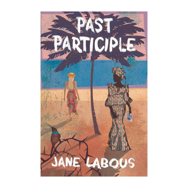 Jane Labous Past Participle Interview artwork