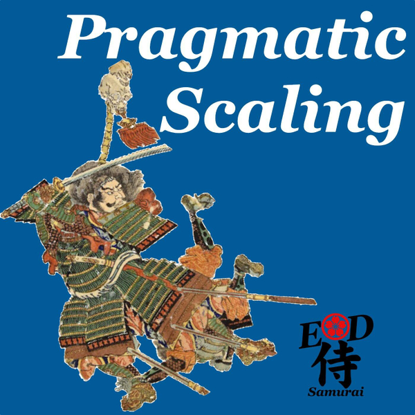 Ep29: Pragmatic Scaling artwork