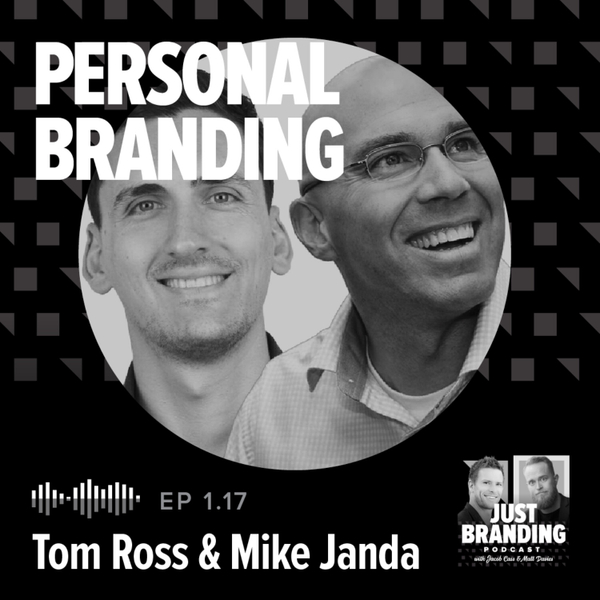 S01.EP17 - Personal Branding with Tom Ross & Michael Janda artwork