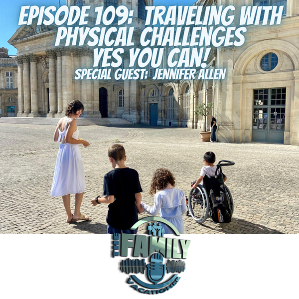 Traveling with Physical Challenges:  Yes, You Can! artwork