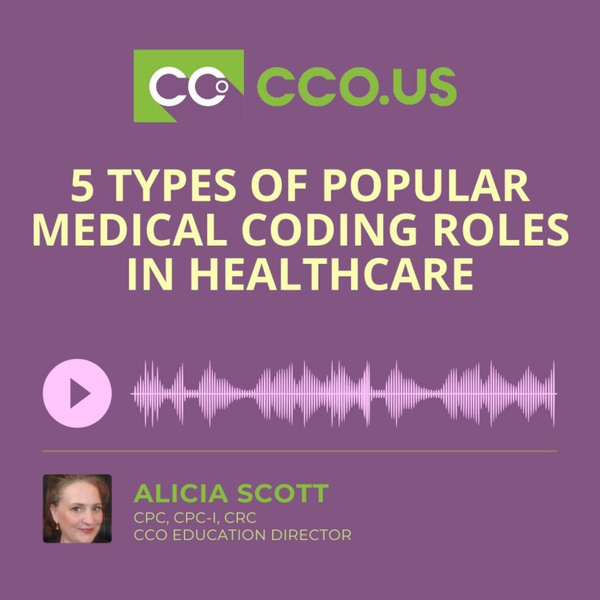 5 Types of Popular Medical Coding Roles in Healthcare Original artwork