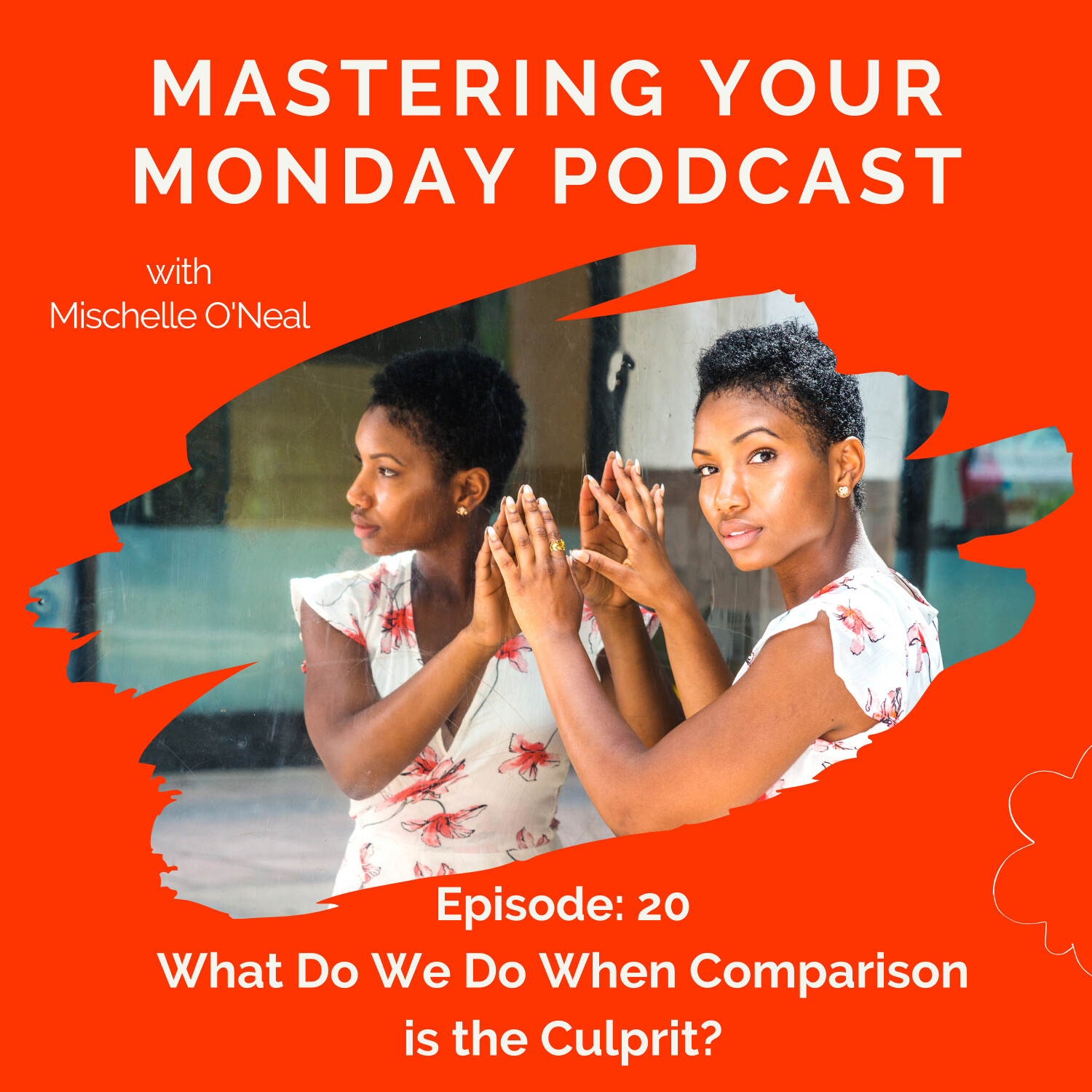 Mastering Your Monday Podcast