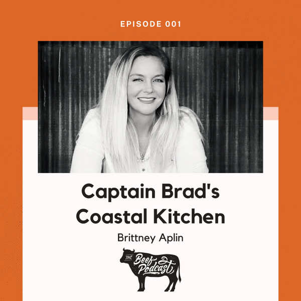 Keeping Customers Happy as Clams with Captain Brad's Coastal Kitchen feat. Brittney Aplin artwork