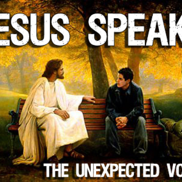 The Unexpected Voice - Jesus Speaks (Season of Listening) Sunday Sermon Series artwork