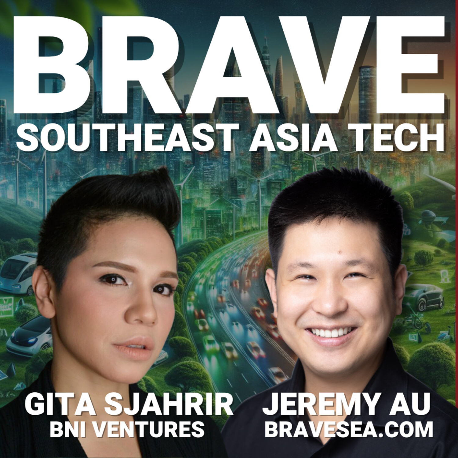 cover of episode $1.5 Trillion USD Green Investment Gap, Competition vs. China Industrial Policy and Electric Vehicle Manufacturing Viability with Gita Sjahrir - E413