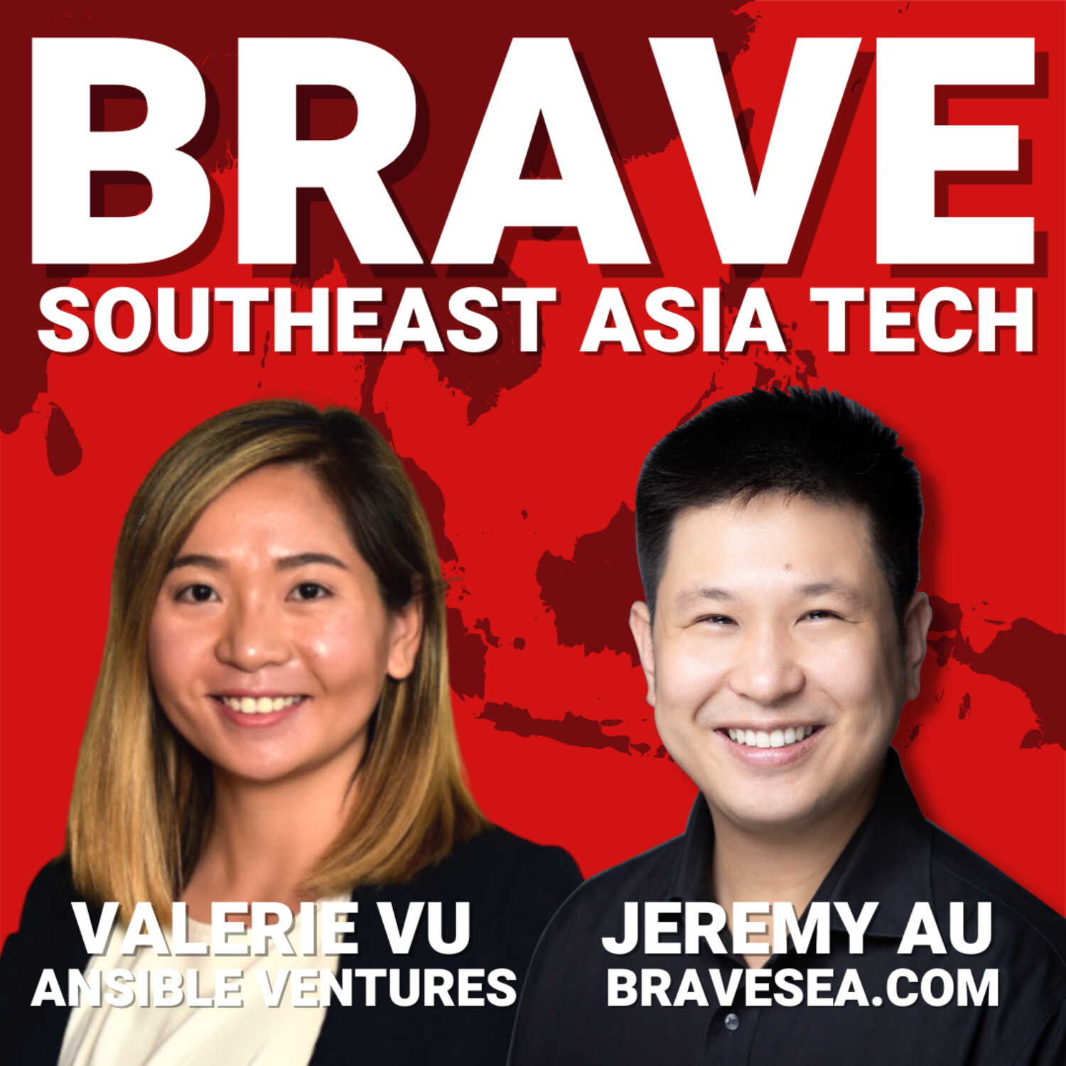 BRAVE Southeast Asia Tech: Singapore, Indonesia, Vietnam, Philippines, Thailand & Malaysia Startups, Founders & Venture Capital VC (English)