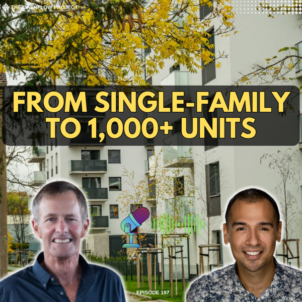 From Single-Family to 1,000+ Units: Lessons from 46 Years in the Industry - Arn Cenedella artwork