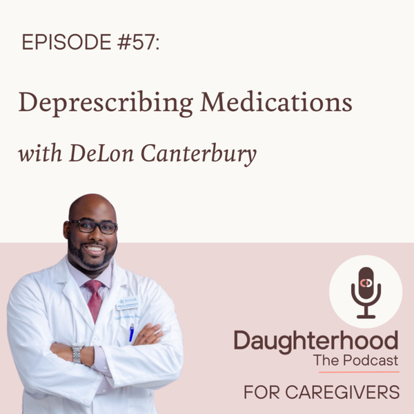 Deprescribing Medications with DeLon Canterbury artwork