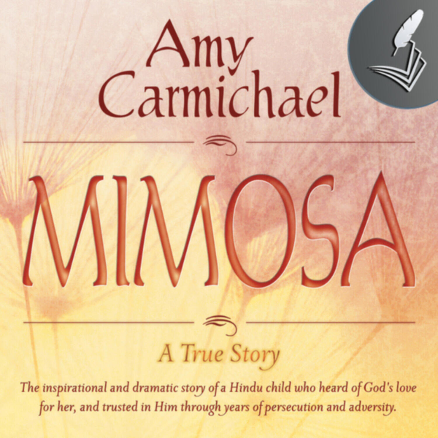 Books and Parchments - Audiobook: Mimosa by Amy Carmichael (Afterward) episode artwork