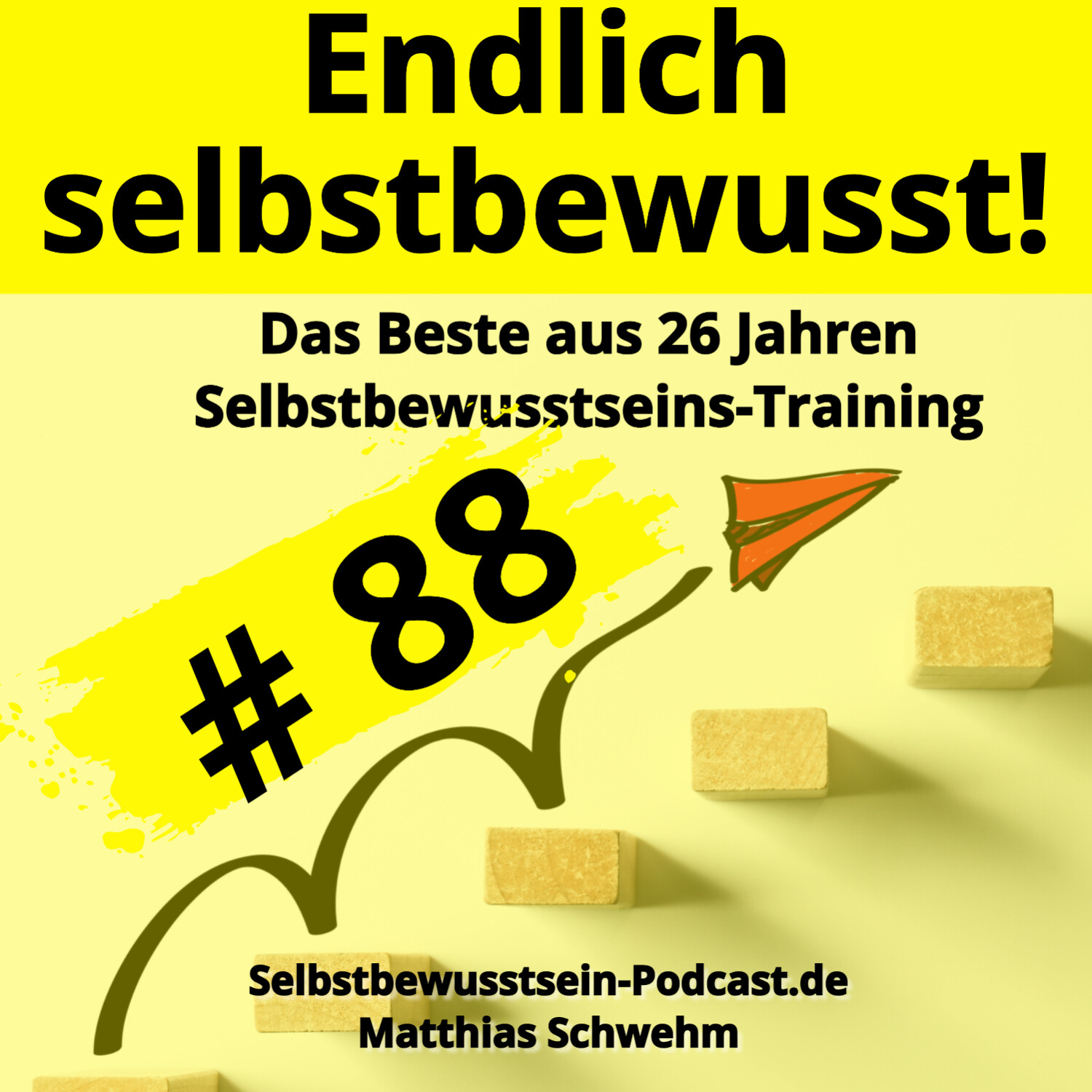 Selbstbewusstsein-Podcast.de für dein selbstbestimmtes, freies Leben