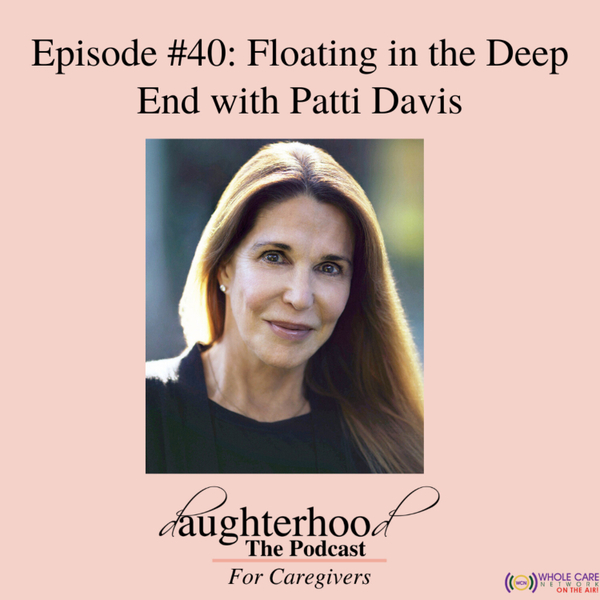 Floating in the Deep End with Patti Davis artwork