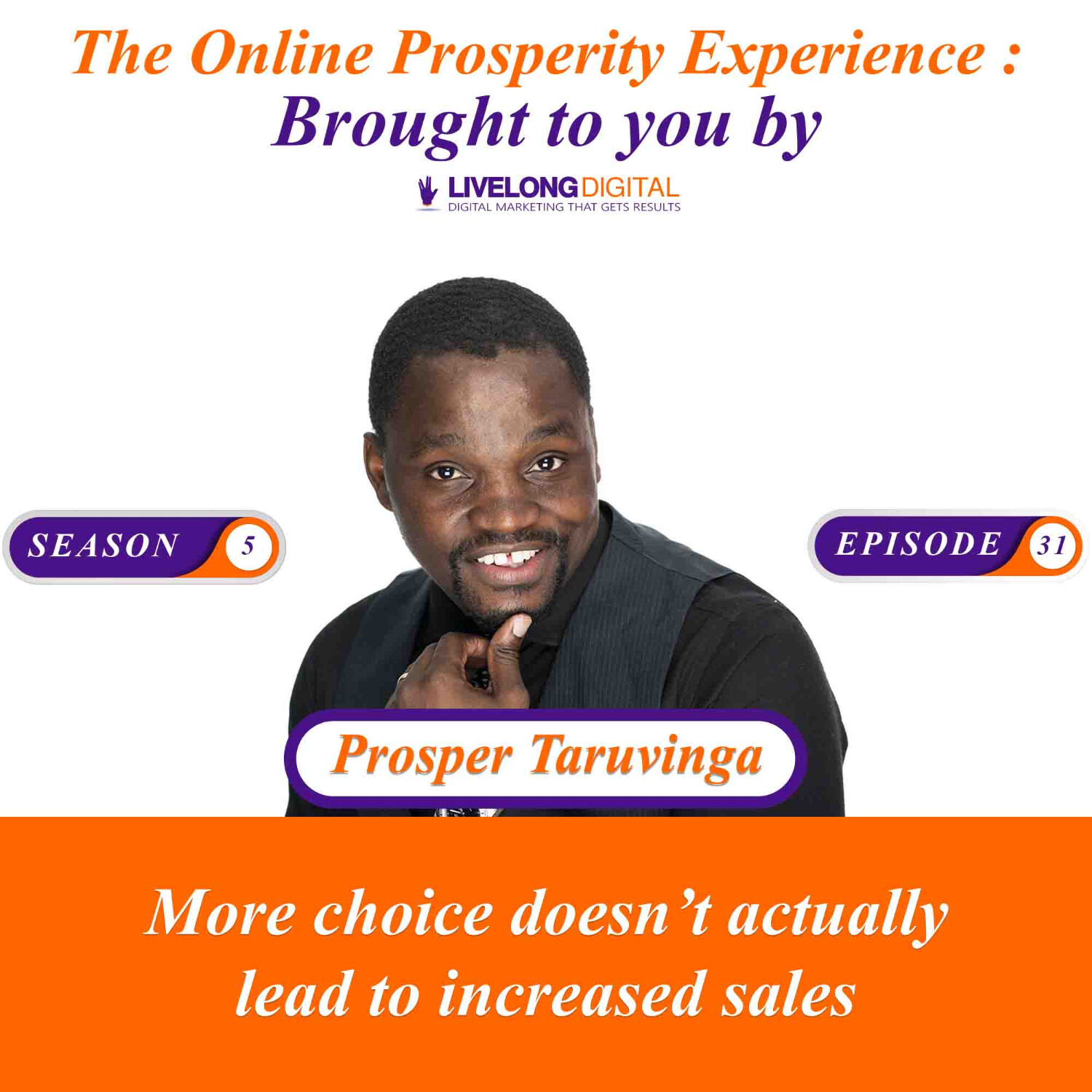 The Online Prosperity Experience