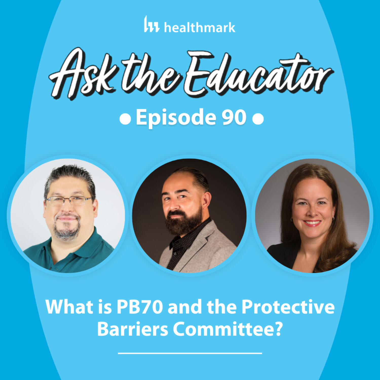 90. What is PB70 and the Protective Barriers Committee? episode artwork